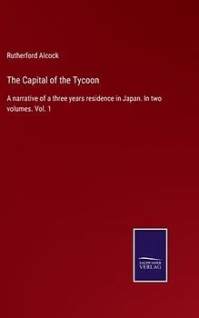 The Capital of the Tycoon