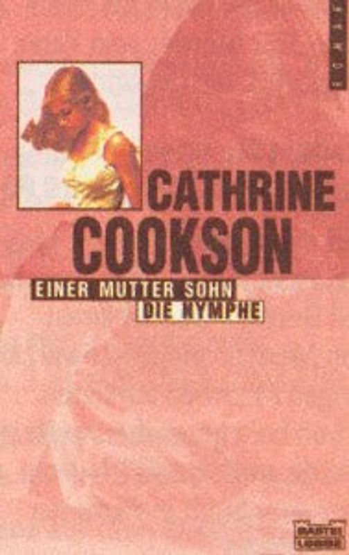 Einer Mutter Sohn /Die Nymphe