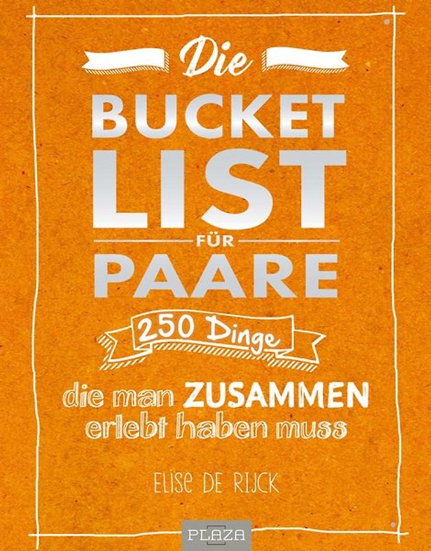Die Bucket List für Paare. DAS Hochzeitsgeschenk