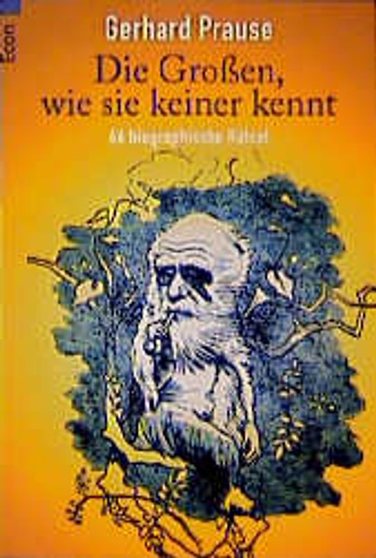 Die Grossen, wie sie keiner kennt. 50 biographische Porträts