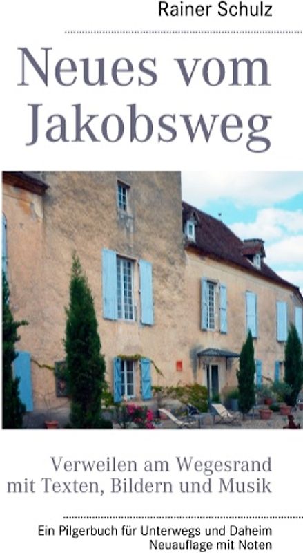 Neues vom Jakobsweg