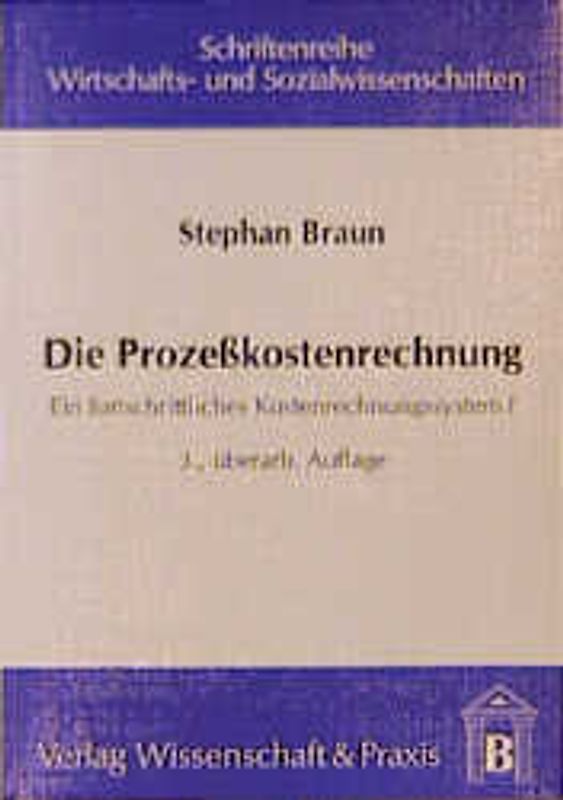 Die Prozesskostenrechnung