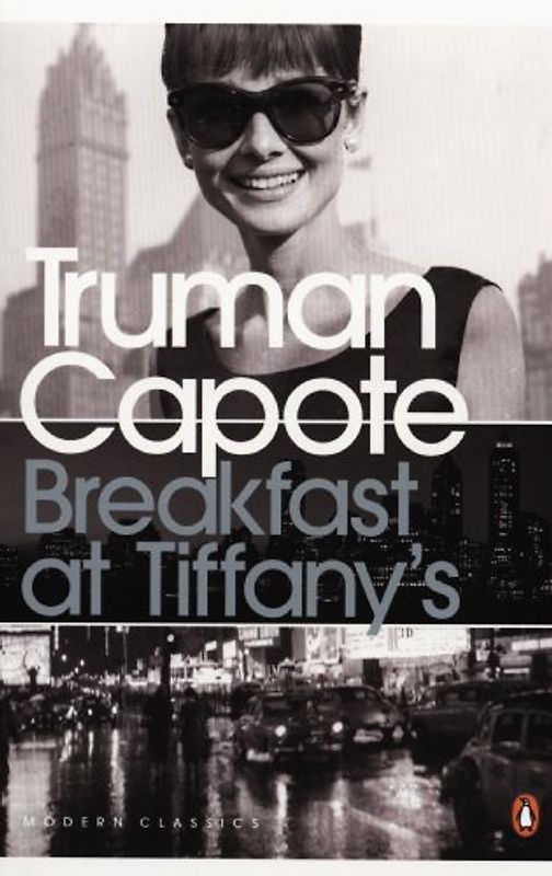Breakfast at Tiffany's: WITH House of Flowers (Penguin Modern Classics) - Truman Capote