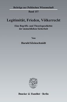Legitimität, Frieden, Völkerrecht.