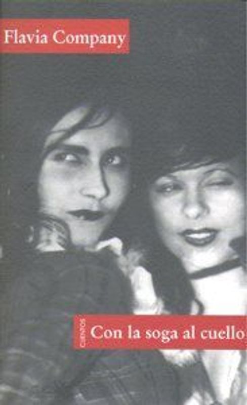 Con la soga al cuello : cuentos