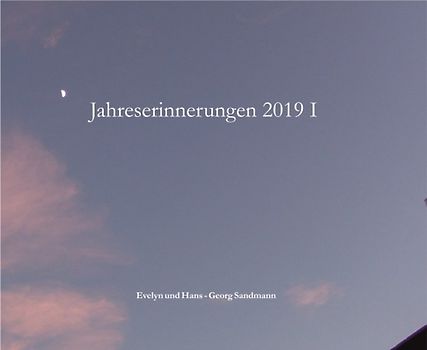 Jahreserinnerungen 2019 I