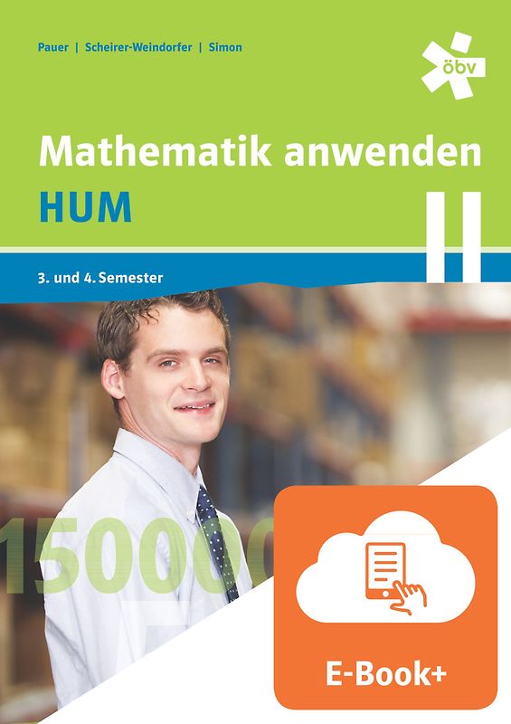 Mathematik anwenden HUM 2, Schülerbuch mit E-BOOK+