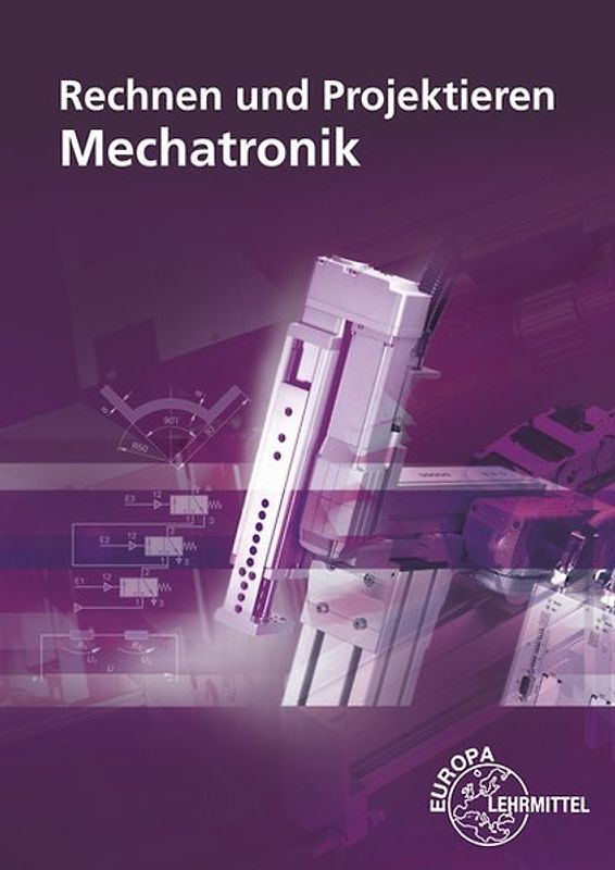 Rechnen und Projektieren Mechatronik