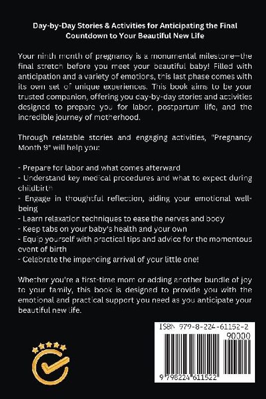 Pregnancy Month 9 - Day-by-Day Stories & Activities for Anticipating the Final Countdown to Your Beautiful New Life