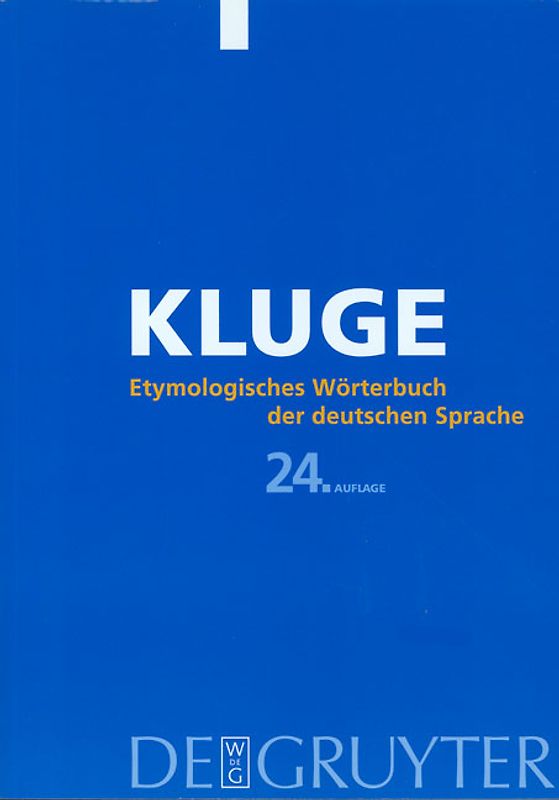Etymologisches Wörterbuch der deutschen Sprache
