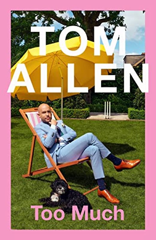 Too Much: the hilarious, heartfelt memoir