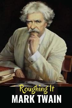 Roughing It (Annotated)