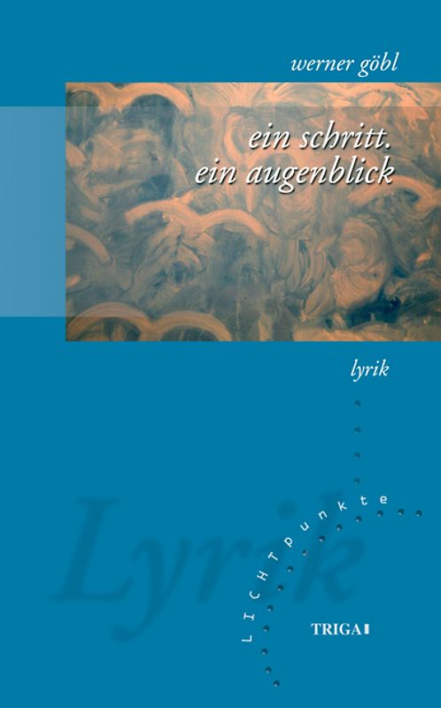 ein schritt. ein augenblick