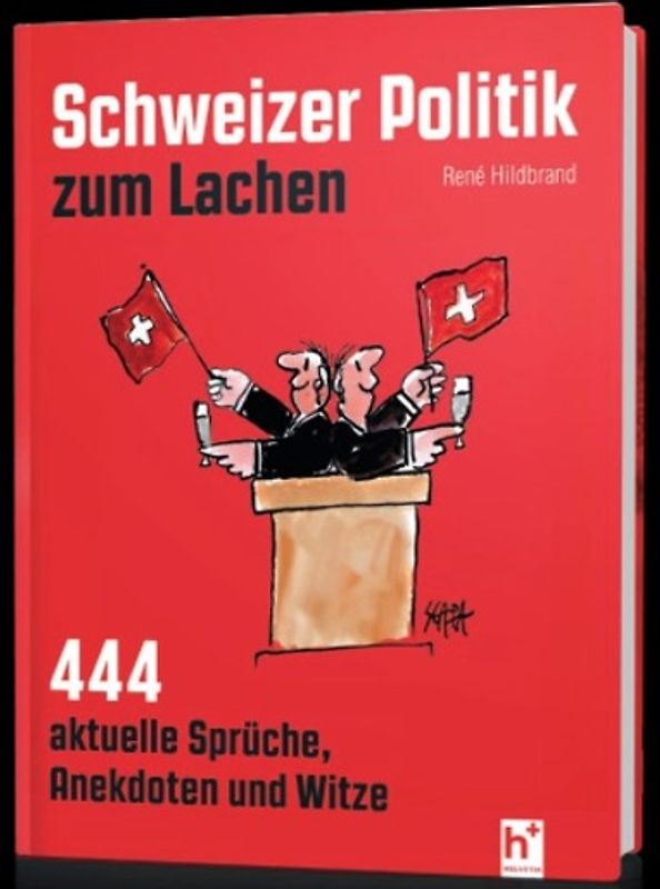 Schweizer Politik zum Lachen 2.0