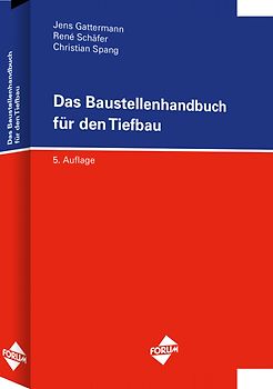Das Baustellenhandbuch für den Tiefbau