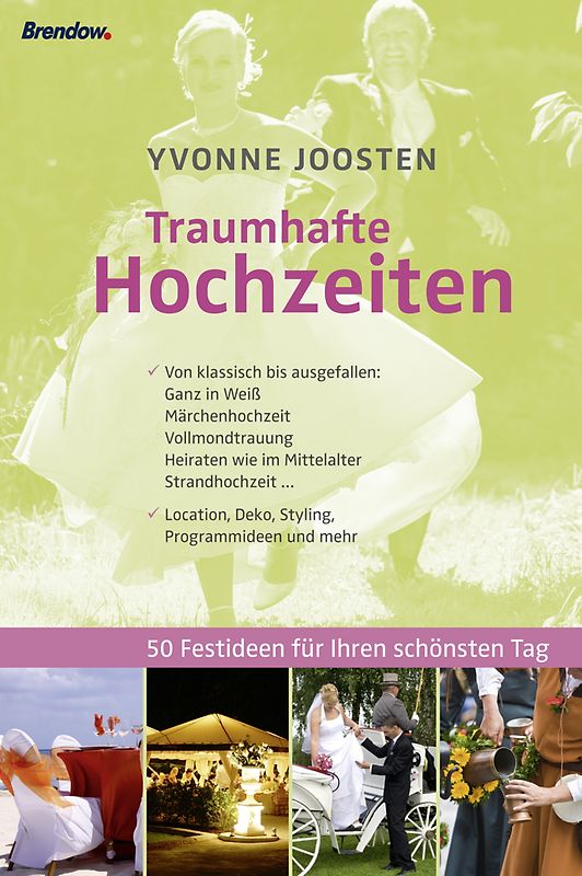 Traumhafte Hochzeiten