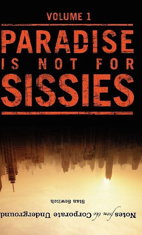 Notes from the Corporate Underground