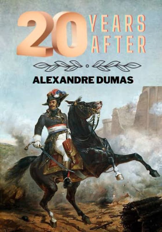 Twenty Years After (Annotated)