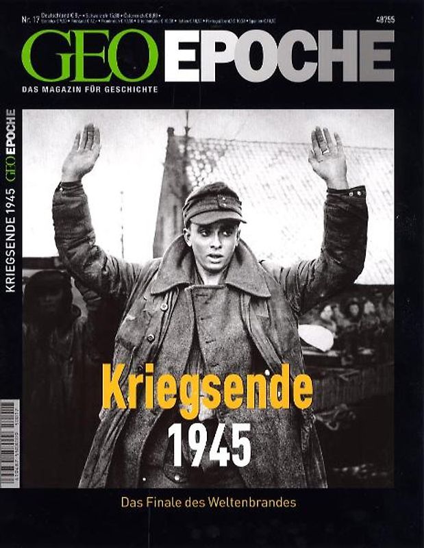 GEO Epoche / GEO Epoche 17/2005 - Kriegsende 1945