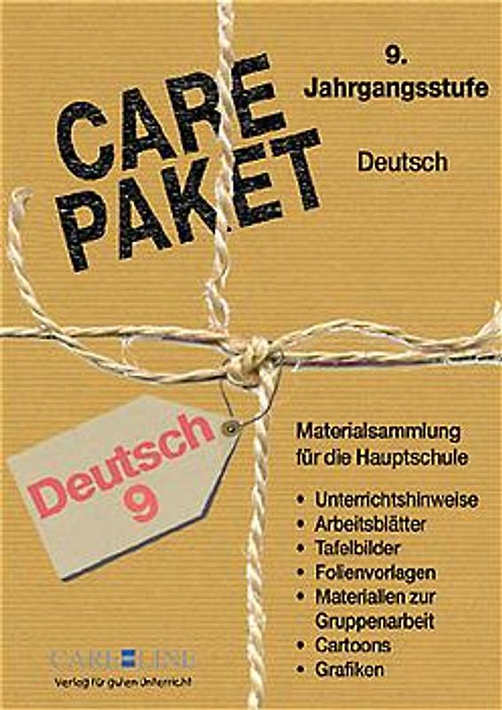 CARE-PAKET. Materialsammlung für die Hauptschule