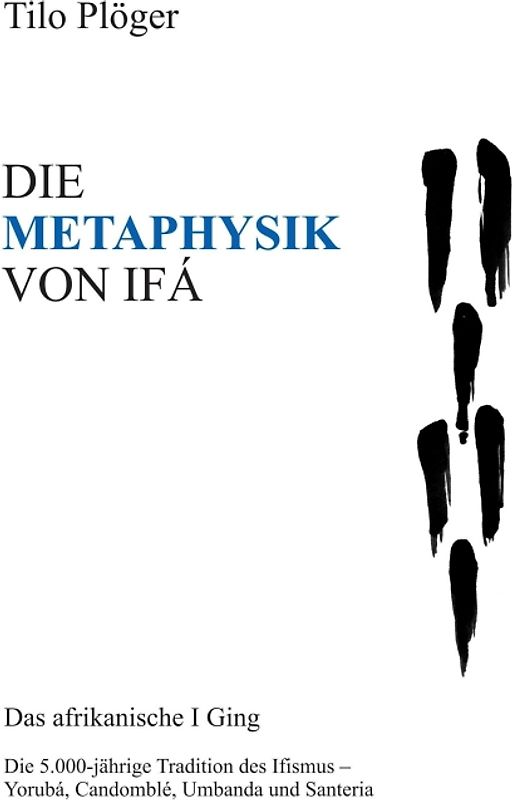 DIE METAPHYSIK VON IFÁ