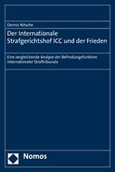 Der Internationale Strafgerichtshof ICC und der Frieden
