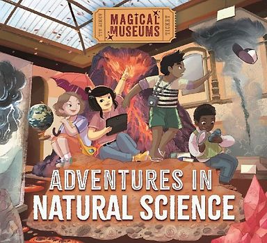 Magical Museums: Adventures in Natural Science