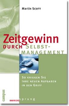 Zeitgewinn durch Selbstmanagement