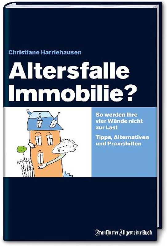 Altersfalle Immobilie
