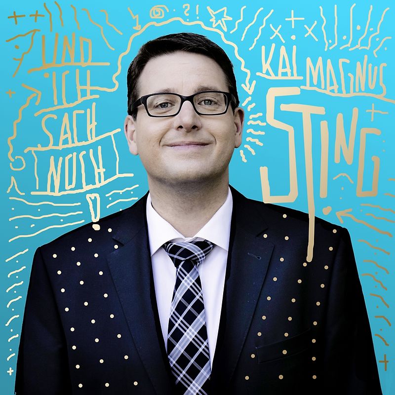 Sting,Kai Magnus - Und ich sach noch [2 Audio CDs]