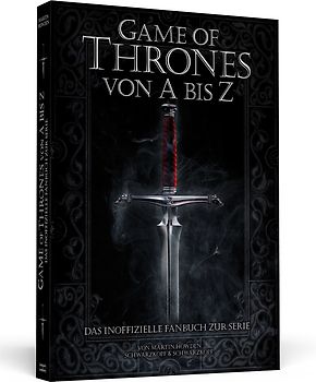 Game Of Thrones von A-Z