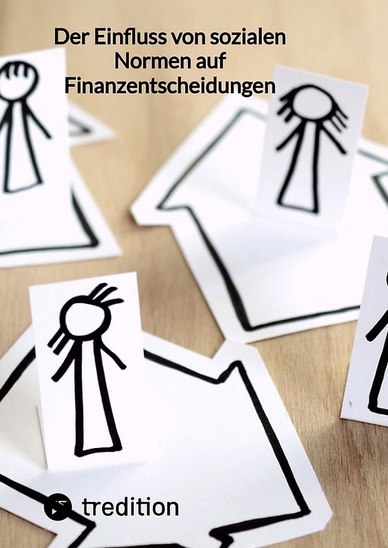 Der Einfluss von sozialen Normen auf Finanzentscheidungen