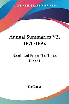 Annual Summaries V2, 1876-1892