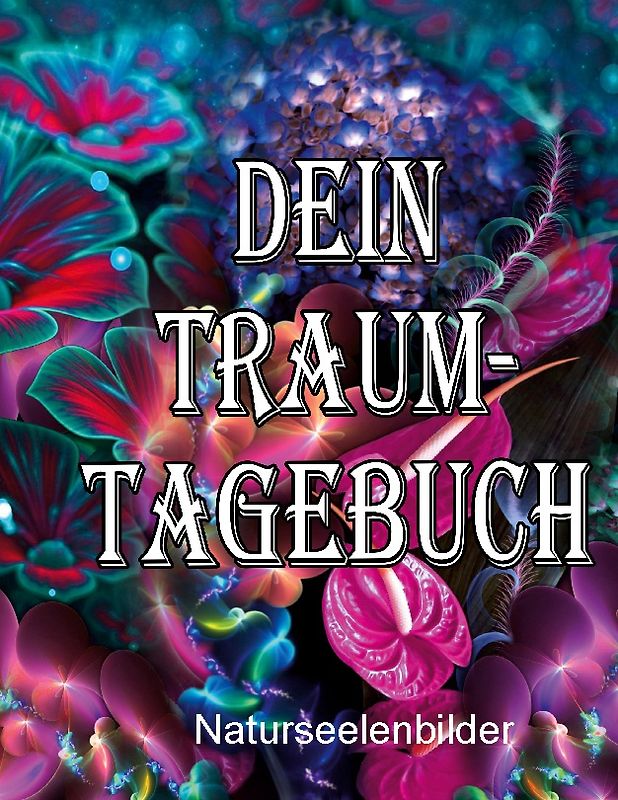 Dein Traumtagebuch