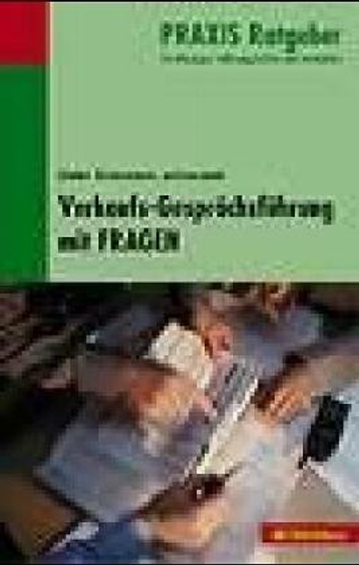 Verkaufs-Gesprächsführung mit Fragen