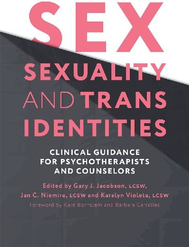 Sex, Sexuality, and Trans Identities