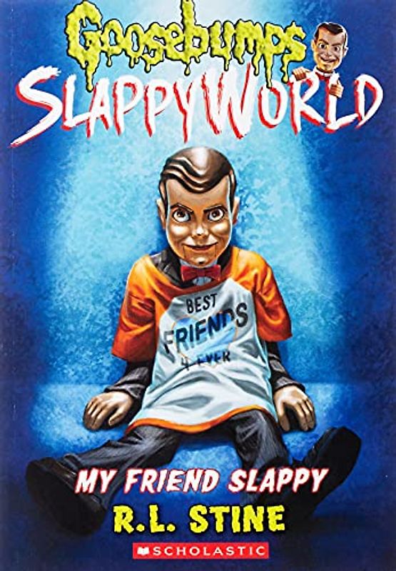 My Friend Slappy (Goosebumps Slappyworld #12)