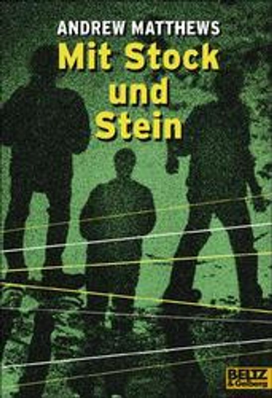 Mit Stock und Stein. Roman