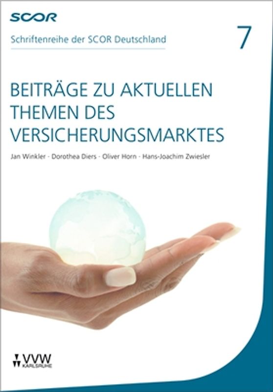 Beiträge zu aktuellen Themen des Versicherungsmarktes