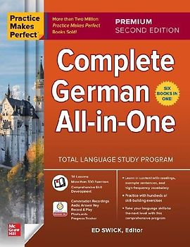 Practice Makes Perfect: Complete German All-In-One, Premium