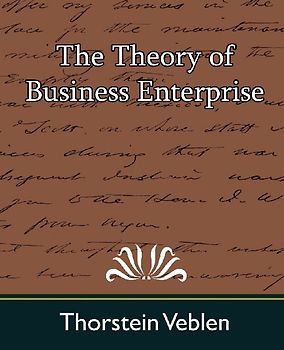 The Theory of Business Enterprise