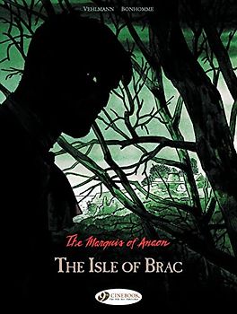 Marquis of Anaon the Vol. 1: the Isle of Brac
