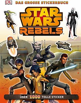 Star Wars Rebels™ Das große Stickerbuch