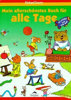 Mein allerschönstes Buch für alle Tage