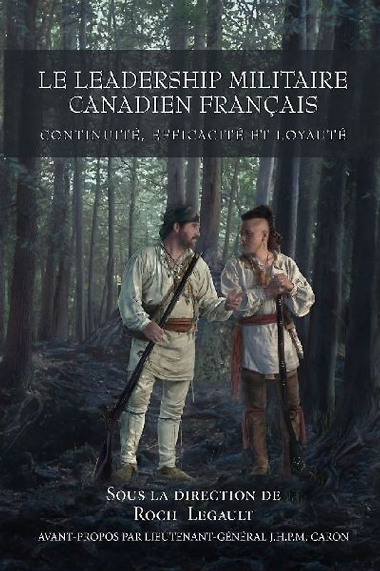 Le Leadership Militaire Canadien Francais