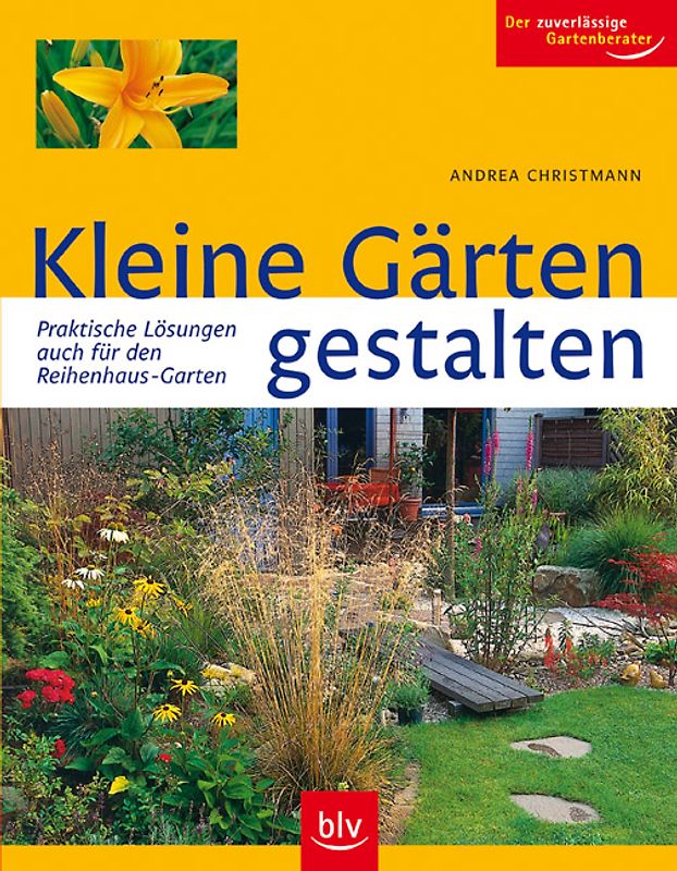 Kleine Gärten gestalten