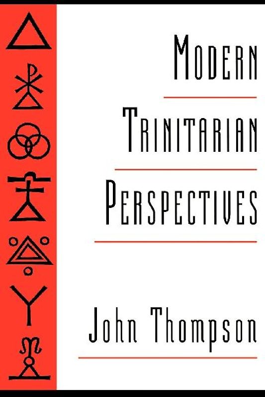 Modern Trinitarian Perspectives
