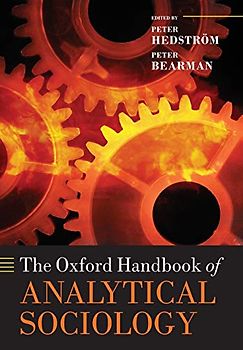 The Oxford Handbook of Analytical Sociology (Oxford Handbooks)