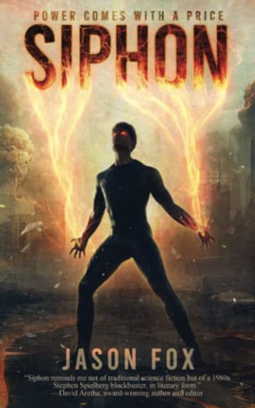 Siphon: Power Comes With A Price