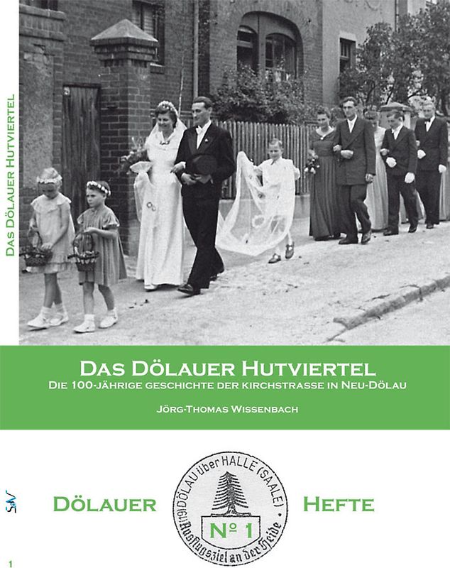 Das Dölauer Hutviertel